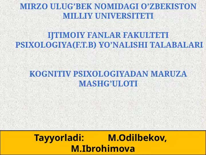 Kognitiv psixologiyadan maruza mashg’uloti
