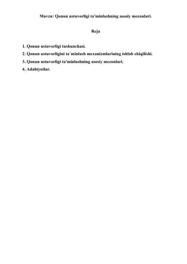 Qonun ustuvorligi ta'minlashning asosiy mezonlari. Referat 10 bet.
