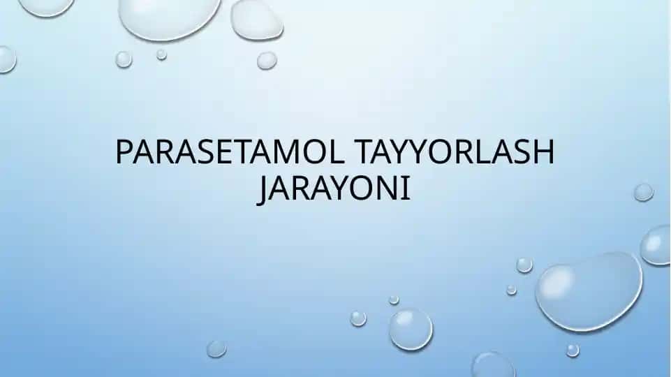 paratsetamol tayyorlash jarayoni