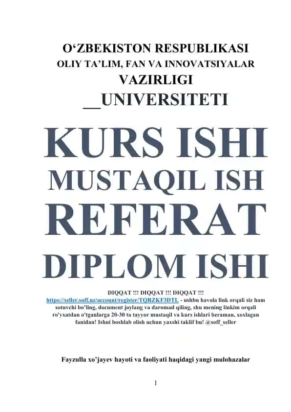 Fayzulla Xo’jayev hayoti va faoliyati haqidagi ilmiy ish