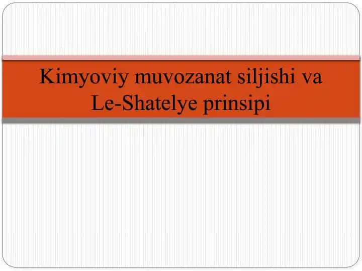 KimyoviymuvozanatsiljishivaLe-Shatelyeprinsipi