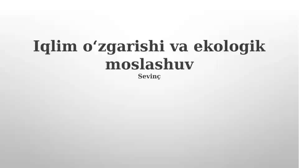 Iqlim oʻzgarishi va ekologik moslashuv