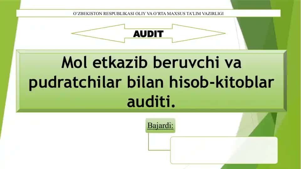 Mol etkazib beruvchi va pudratchilar bilan hisob-kitoblar auditi