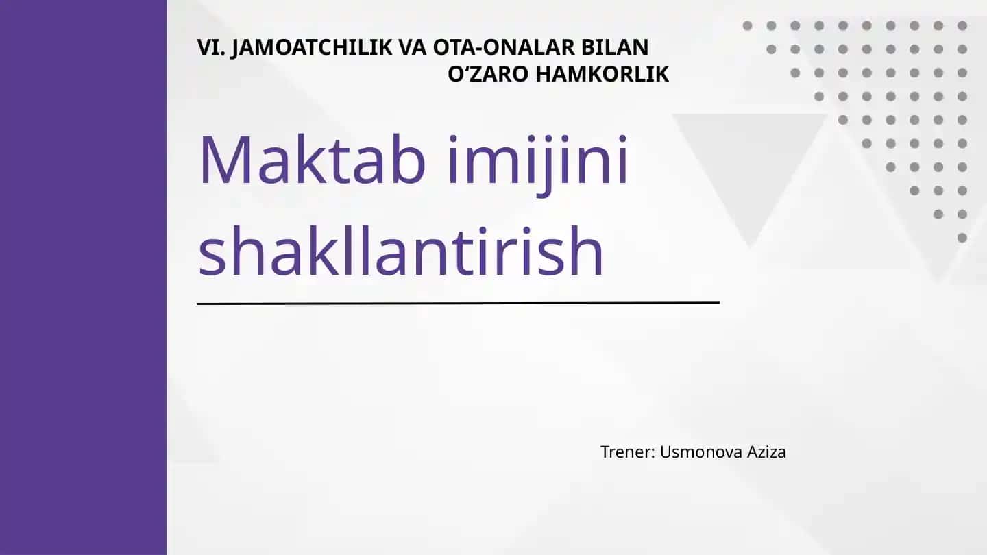 Jamoatchilik va Ota-onalar bilan O‘zaro Hamkorlik Treningi