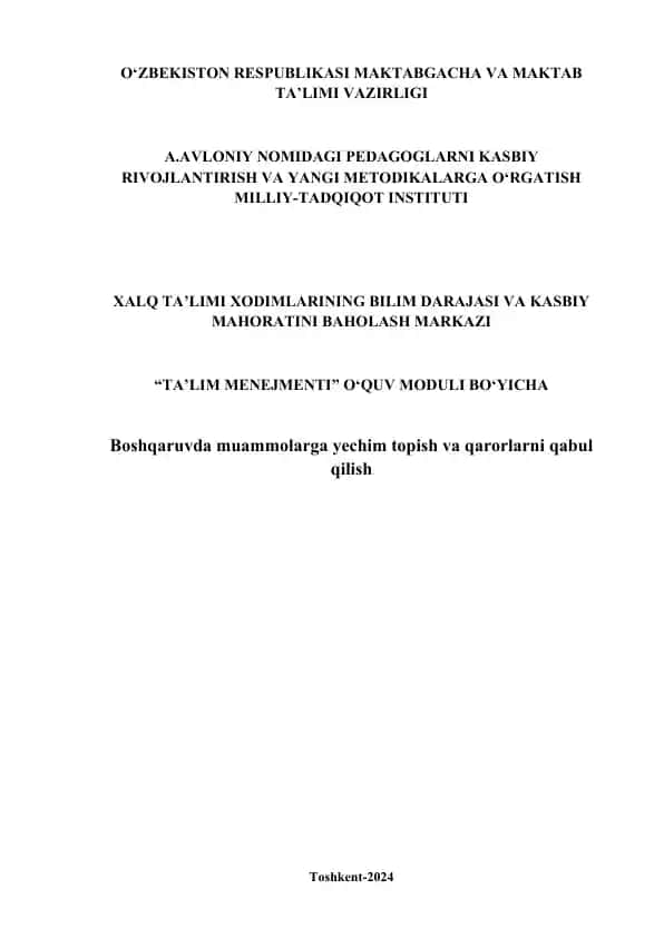 Boshqaruvda muammolarga yechim topish va qarorlarni qabul qilish