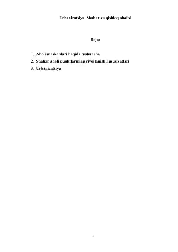 Urbanizatsiya. Shahar va qishloq aholisi