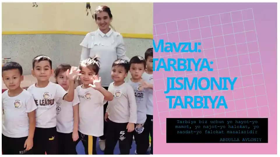 TARBIYA:JISMONIY TARBIYA