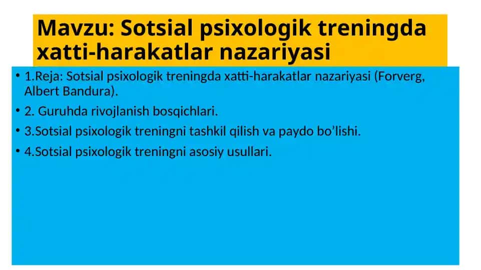 Sotsial psixologik treningda xatti-harakatlar nazariyasi