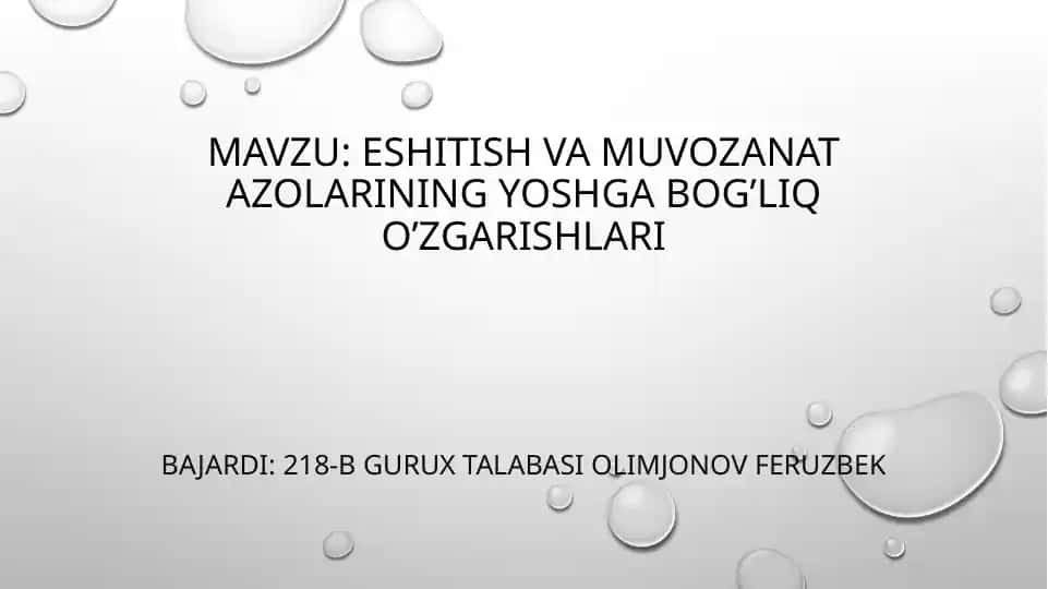 Eshitish va Muvozanat Azolarining Yoshga Bog'liq O'zgarishlari
