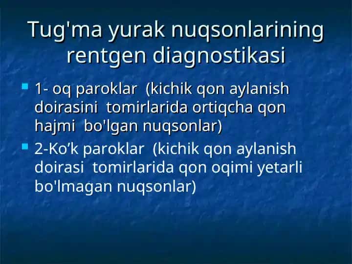 Tug'ma yurak nuqsonlarining rentgen diagnostikasi