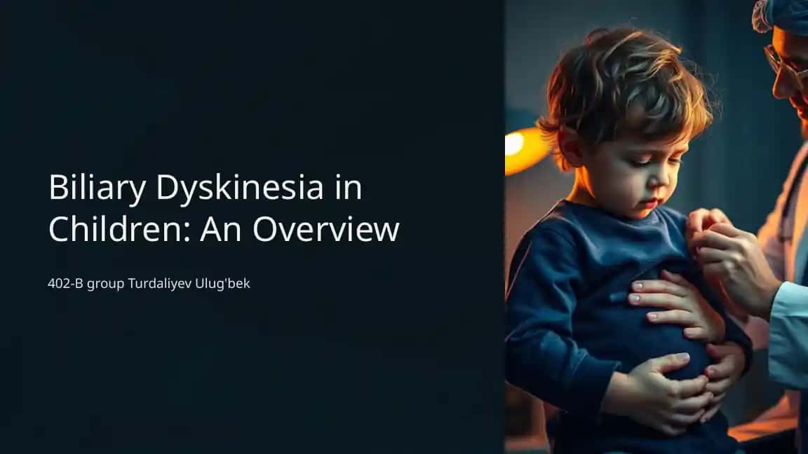 Biliary Dyskinesia in Children: An Overview