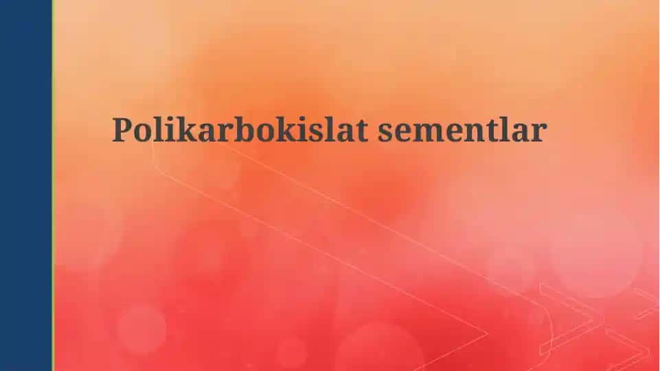 Polikarboksilat sementlar