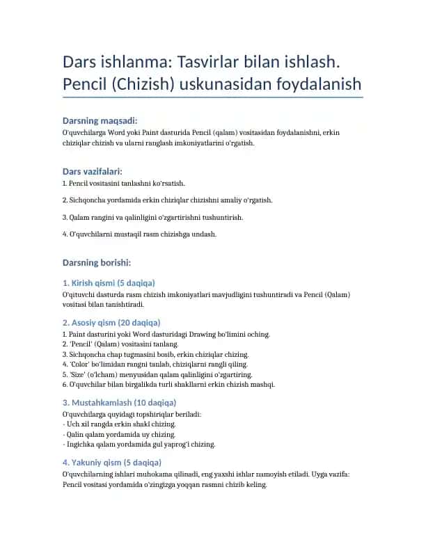 Dars ishlanma: Tasvirlar bilan ishlash. Pencil (Chizish) uskunasidan foydalanish