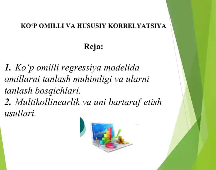 Ko‘p omilli regressiya modelida omillarni tanlash muhimligi va ularni tanlash bosqichlari