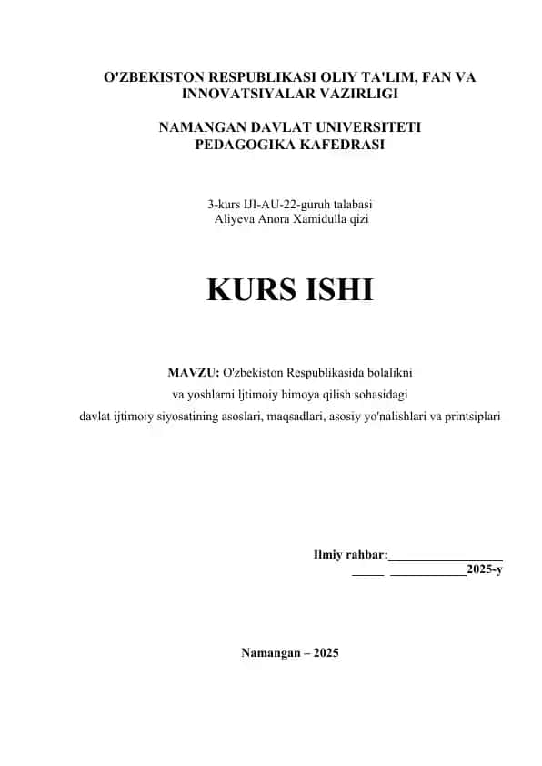 O'zbekiston Respublikasida Bolalikni va Yoshlarni Ijtimoiy Himoya Qilish Sohasidagi Davlat Ijtimoiy Siyosatining Asoslari