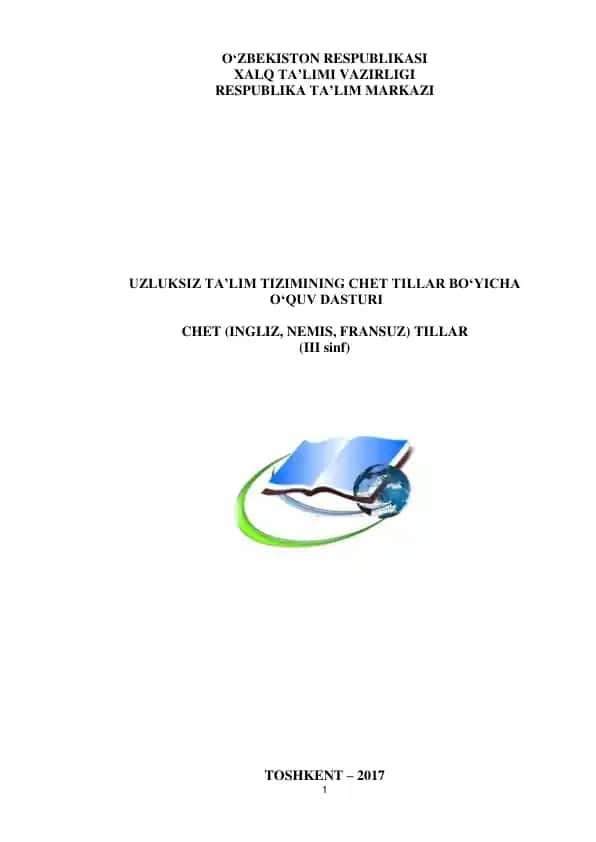 Uzluksiz Ta'lim Tizimining Chet Tillar Bo‘yicha O‘quv Dasturi (III sinf)