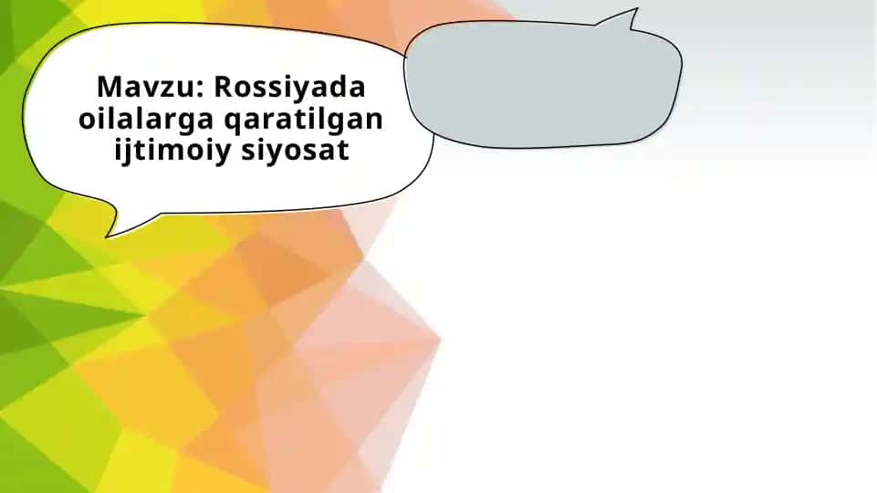 Rossiyada oilalarga qaratilgan ijtimoiy siyosat