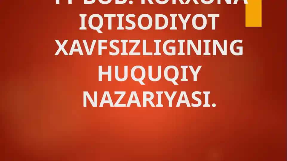Korxona iqtisodiy xavfsizligining huquqiy nazariyasi