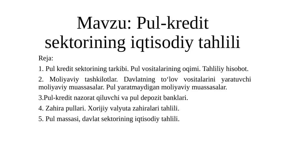 Pul-kredit sektorining iqtisodiy tahlili