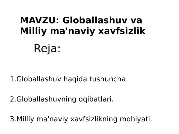 Globallashuv va Milliy ma'naviy xavfsizlik