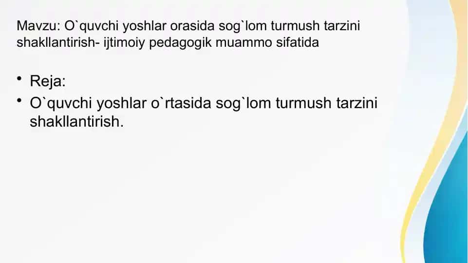 O`quvchiyoshlarorasidasog`lomturmushtarzinishakllantirish-ijtimoiypedagogikmuammosifatida