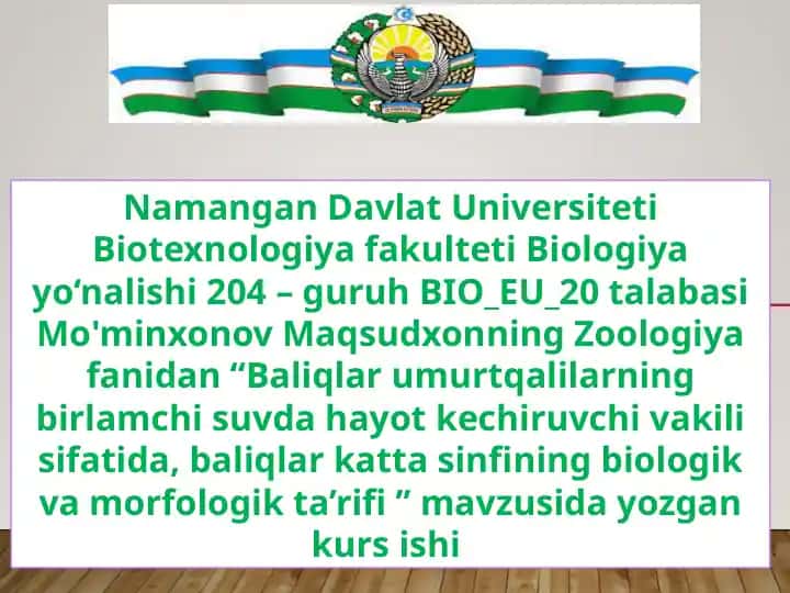 Baliqlar umurtqalilarning birlamchi suvda hayot kechiruvchi vakili sifatida, baliqlar katta sinfining biologik va morfologik ta’rifi