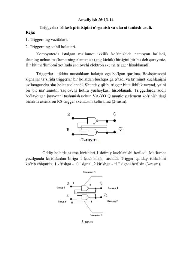 Triggerlar ishlash printsipini o’rganish va ularni tanlash usuli