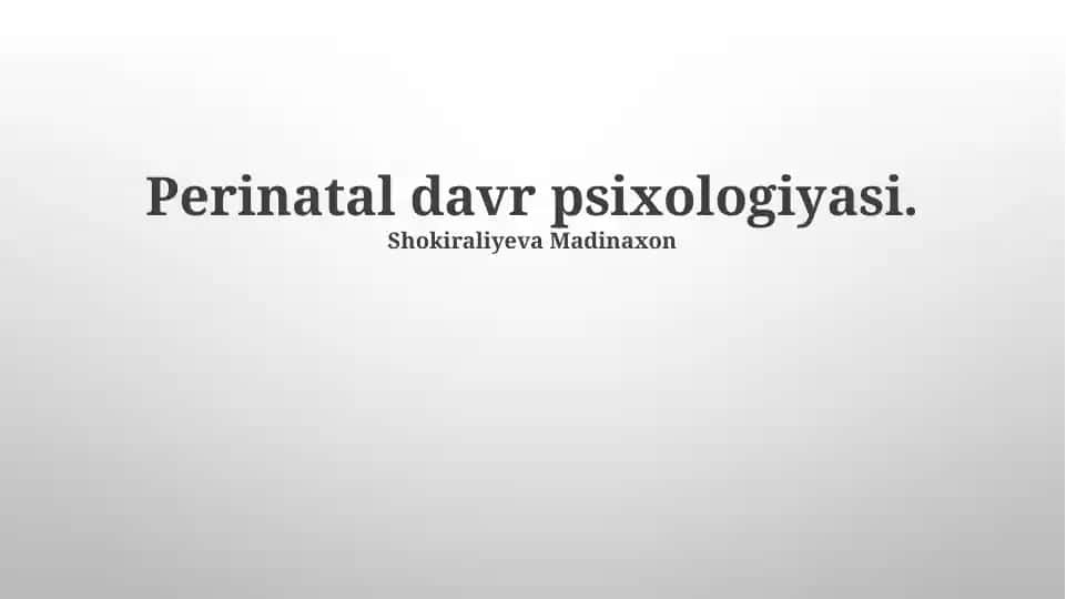 Perinatal davr psixologiyasi