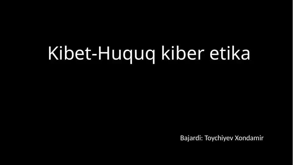 Kibet-Huquq kiber etika