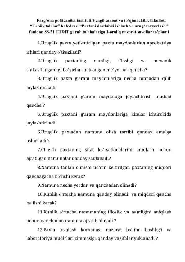 Urug‘lik paxtani dastlabki ishlash va urug‘ tayyorlash