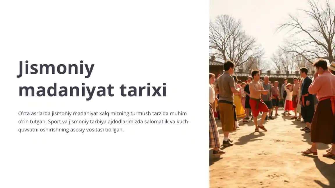 Jismoniy-madaniyat-tarixi