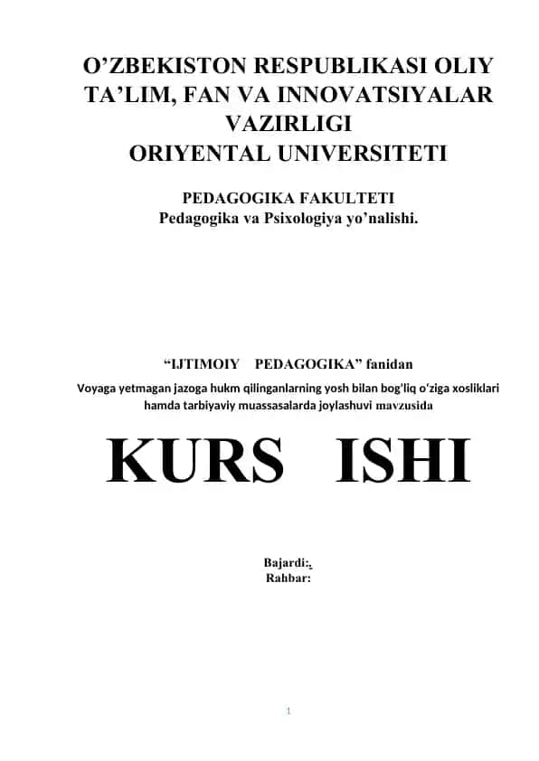"Voyaga yetmagan jazoga hukm qilinganlarning yosh bilan bog'liq o‘ziga xosliklari hamda tarbiyaviy muassasalarda joylashuvi"
