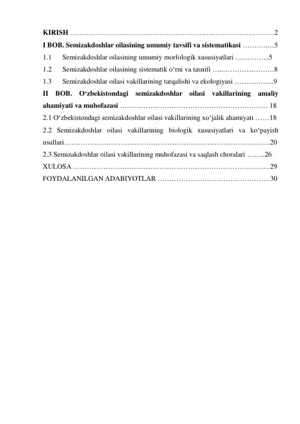 Semizakdoshlar oilasi vakillarining biologiyasi