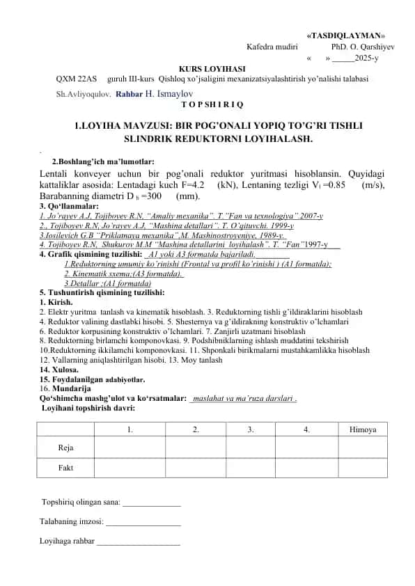 Bir pog’onali yo’piq tishtli slindrik reduktorni loyihalash