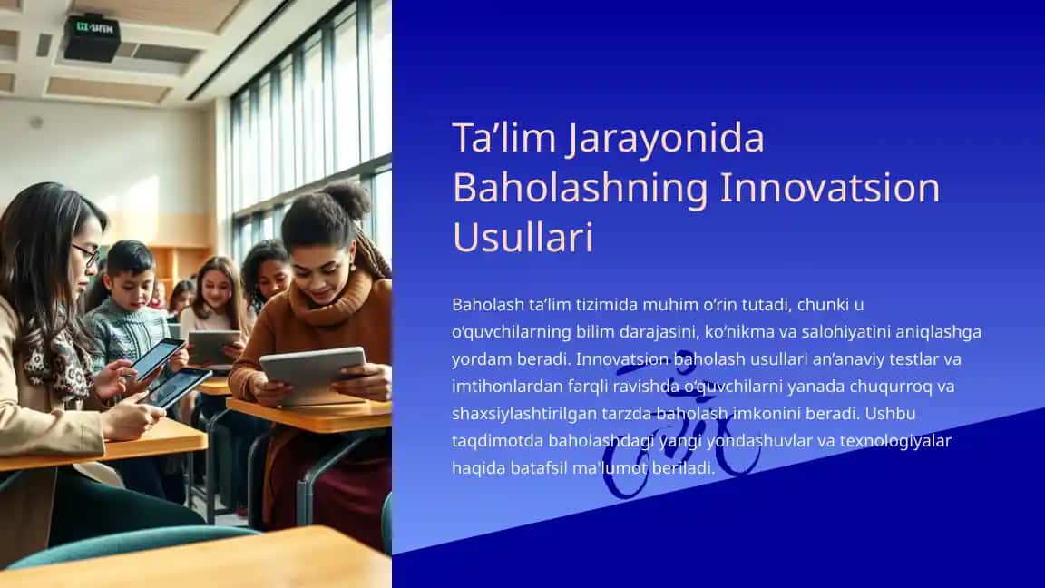 Ta’lim Jarayonida Baholashning Innovatsion Usullari