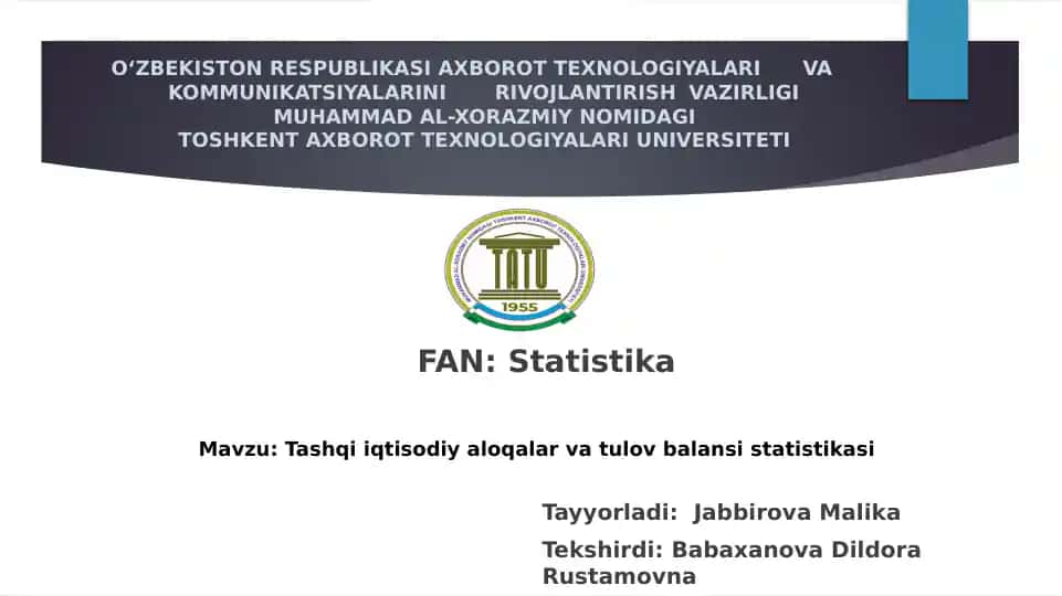 Tashqi iqtisodiy aloqalar va tulov balansi statistikasi