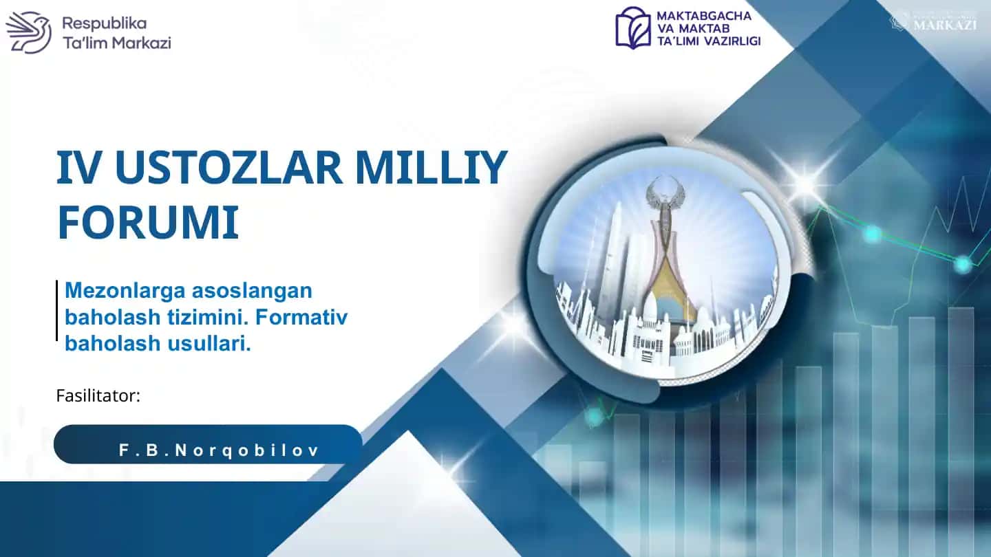 Mezonlarga asoslangan baholash tizimi va formativ baholash usullari