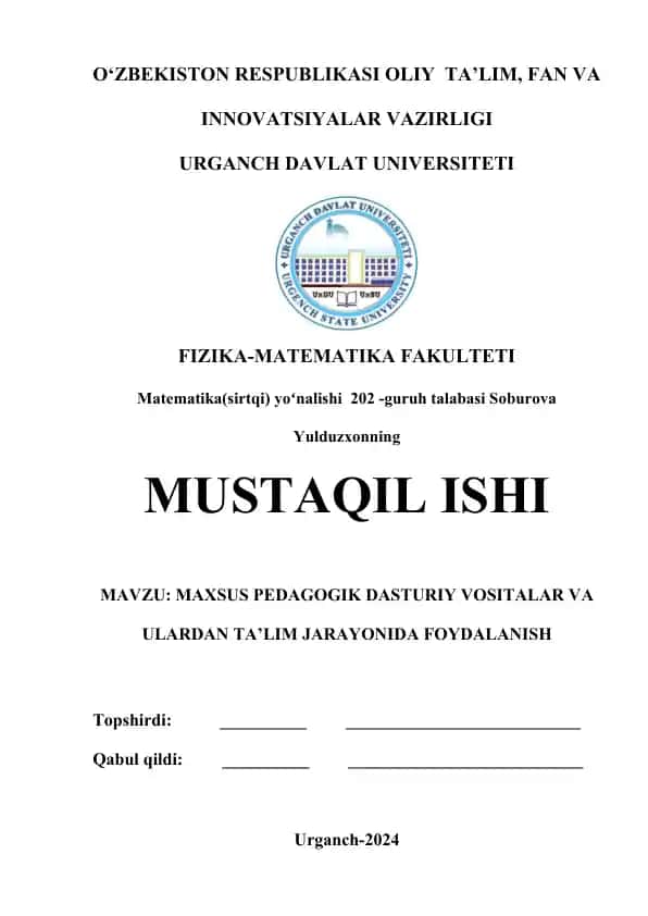 MAXSUS PEDAGOGIK DASTURIY VOSITALAR VA ULARDAN TA’LIM JARAYONIDA FOYDALANISH