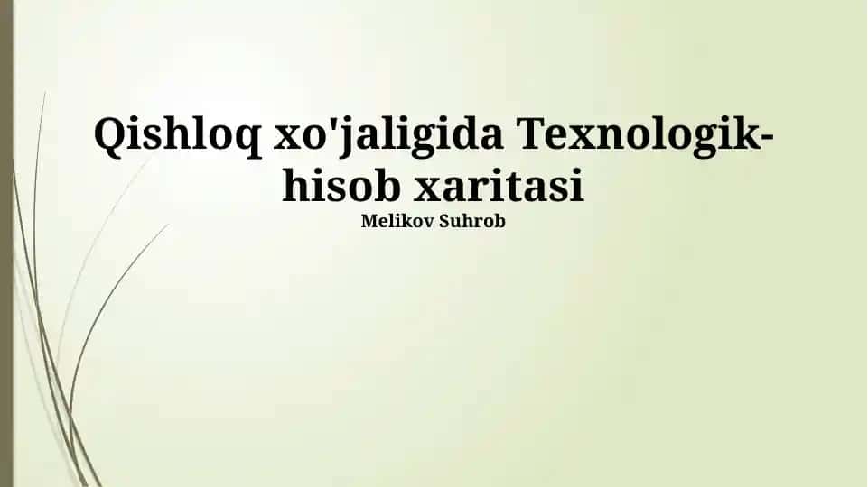 Qishloq xo'jaligida Texnologik-hisob xaritasi