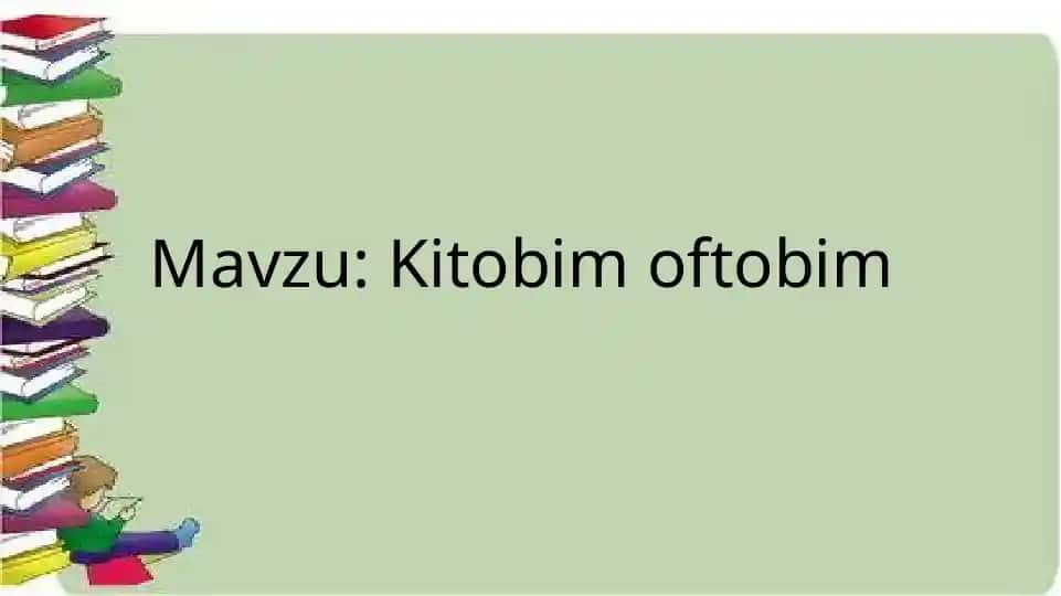 "Kitobim oftobim"