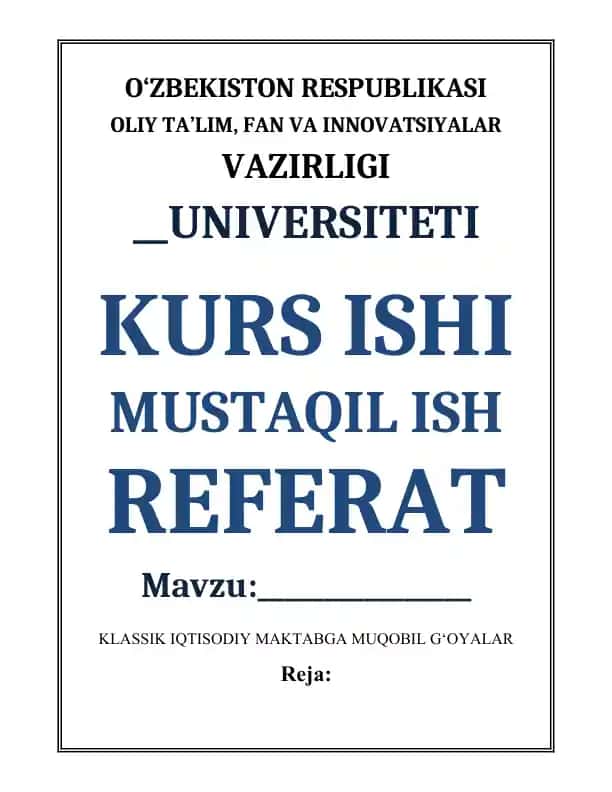Klassik Iqtisodiy Maktabga Muqobil G‘oyalar