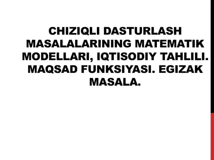 Chiziqli dasturlash matematik modellari
