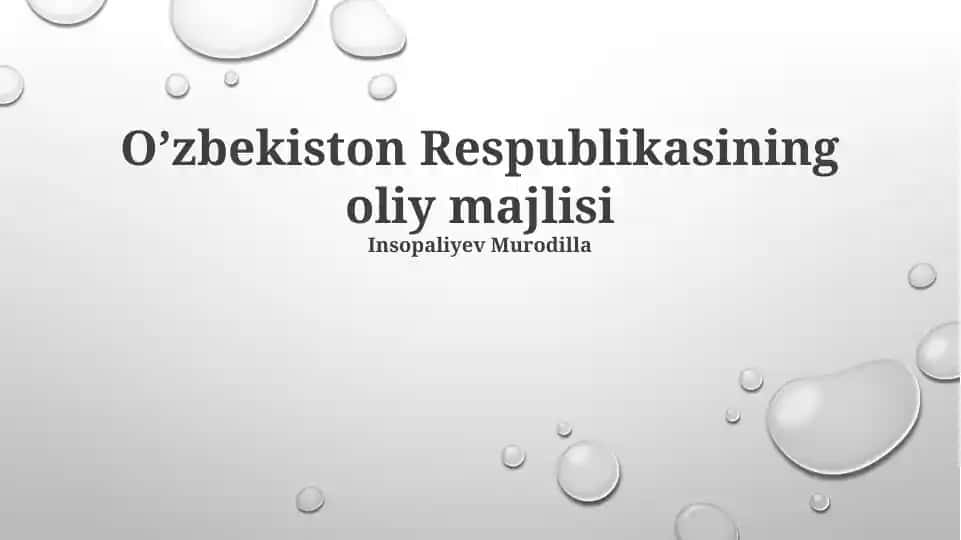 Oliy Majlisning Faoliyati