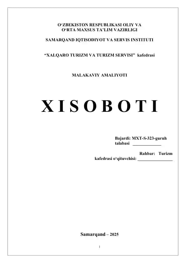 "XALQARO TURIZM VA TURIZM SERVISI" kafedrasi malakaviy amaliyoti