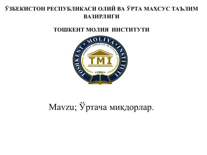 Ўртача миқдорлар
