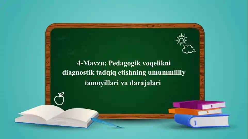Pedagogik voqelikni diagnostik tadqiq etish