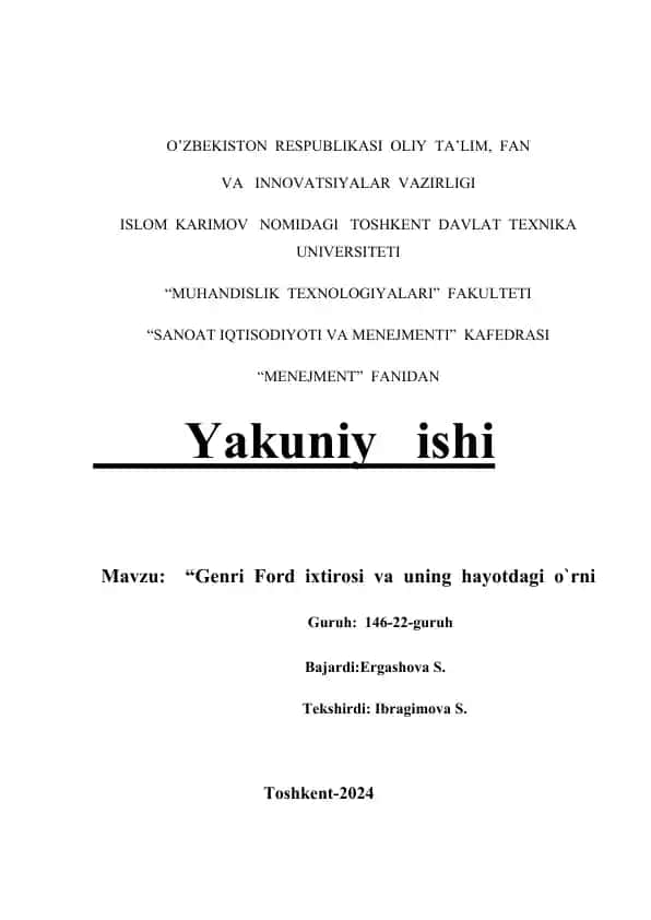 Genri Ford ixtirosi va uning hayotdagi o'rni