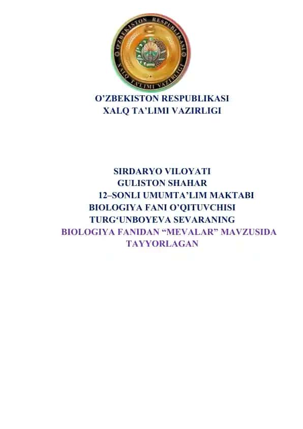 Biologiya fanidan "Mevalar" mavzusida dars materiallari