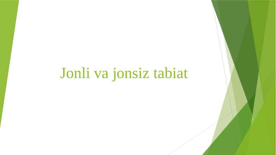 Jonli va jonsiz tabiat