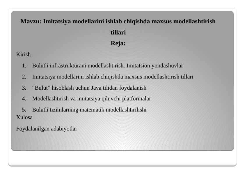 Imitatsiya modellarni ishlab chiqarishda maxsus modellashtirish